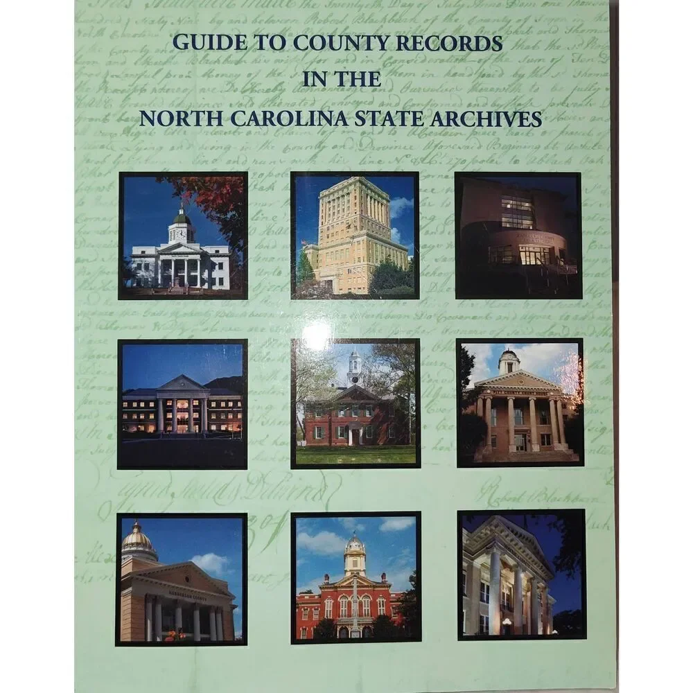 GUIDE TO COUNTY RECORDS IN THE NORTH CAROLINA STATE ARCHIVES